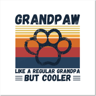 Grandpaw Like A Regular Grandpa But Cooler Posters and Art